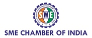SME CHAMBER OF INDIA